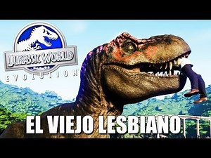 VIEJO LESBIANO MEME DINOSAURIO REAL 100% NO FAKE JURASSIC WORLD EVOLUTION