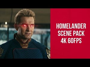 HOMELANDER 4K SCENE PACK WITH CC | BY VERY IMPORTANT PERSON