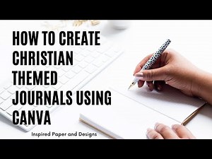 How to Use Create Four Christian Journals Using Canva Templates