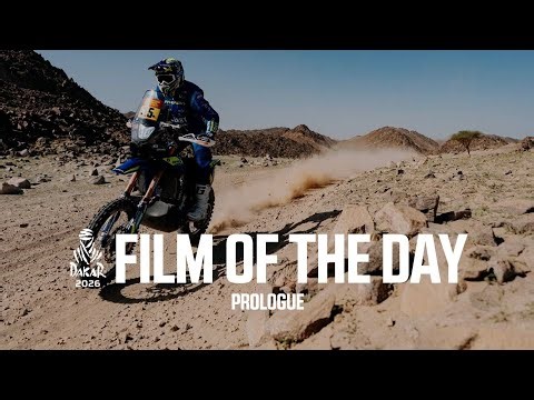 Dakar 2026 - Prologue - The film of the Day