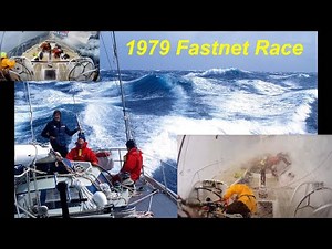 The 1979 Fastnet Yacht Race