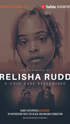 Chocolate City News Network on Instagram: "The official trailer for The Vanishing of Relisha Rudd: A Cold Case Reexamined is here. @blackandmissingfdn Relisha’s story deserves to be seen. This two-part docuseries revisits one of D.C.’s most haunting missing persons cases, a story of justice, resilience, and the power of visibility. Because awareness is key, and someone knows something. 🎬 Premieres October 29 on YouTube @bamfiorg 🔔 Watch the full trailer + subscribe: YouTube.com/@bamfiorg #Just