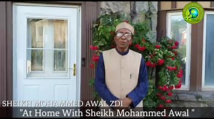 At Home With Sheikh Mohammed Awal - Sheikh Mohammed Awal