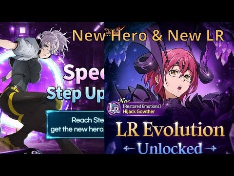 New Hero Mono & New LR Gowther [ 7DS Grand Cross ]