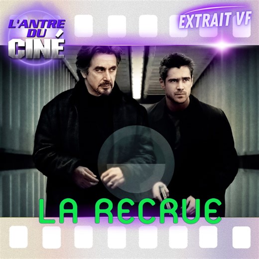 LA RECRUE "Extrait VF" Sorti le 11 Juin 2003 dans les salles Françaises. #ColinFarrell #alpacino #therecruit | L'antre Du Ciné