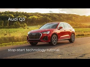 Q3 | Stop-Start Technology Tutorial