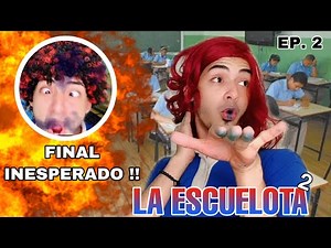 LA ESCUELOTA 2 ( EP. 2 ) // AM