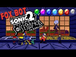 SRB2 Sol Sestancia 2 (FoxBot) Complete with all chaos emeralds location