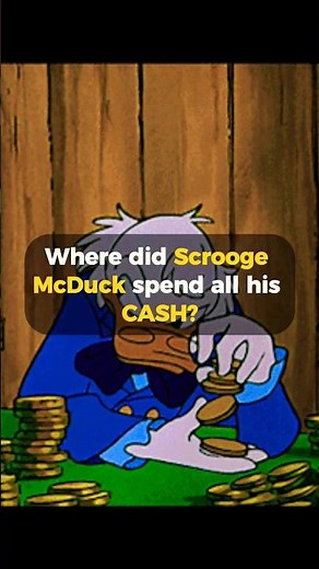 How Scrooge McDuck ACTUALLY spends his cash 💸