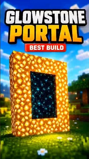 Glowstone Portal | Best Builds