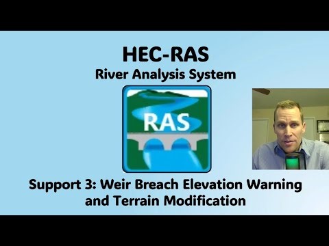 HEC RAS Support 3 - Weir Breach Elevation Warning and Terrain Modification