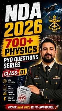 NDA-2 2026🚨 | 700+ PHYSICS PYQ QUESTIONS SERIES 🚨🤩 WATCH FULL CLASS ON CHANNEL 🤩 #ndaexam
