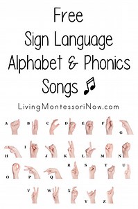 Free Sign Language Alphabet and Phonics Songs - Living Montessori Now
