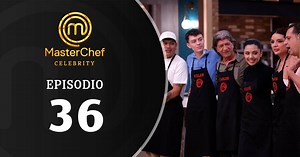 MasterChef Celebrity - Episodio 36