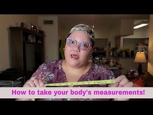 How To Take Measurements For Clothing - Reading a Sewing or Body Tape Measure
