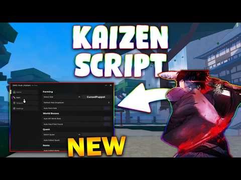 *NEW* KAIZEN Script (PASTEBIN 2026) (AUTO FARM , AUTO QUEST , AUTO COLLECT , AUTO COLLECT CHEST )