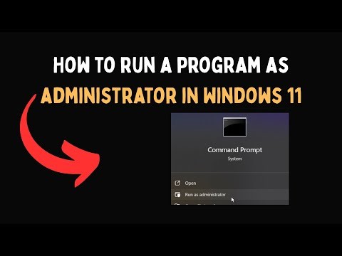 How to run a program as administrator in Windows 11
