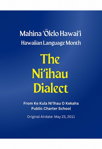 Preserving the Niʻihau Dialect and Hawaiian Language