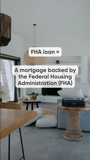 An FHA Loan Explained ✨