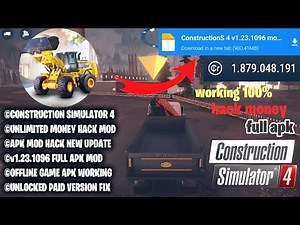 Update, CONSTRUCTION SIMULATOR 4, v1.24.1096 Full Apk (UNLIMITED MONEY)
