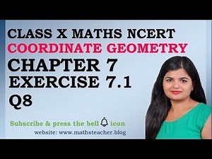 Chapter 7 Coordinate Geometry Ex 7.1 Q8 class 10 Maths