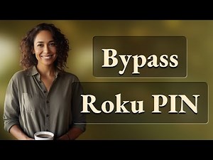 Can You Briefly Bypass Roku Parental Controls Without Resetting?