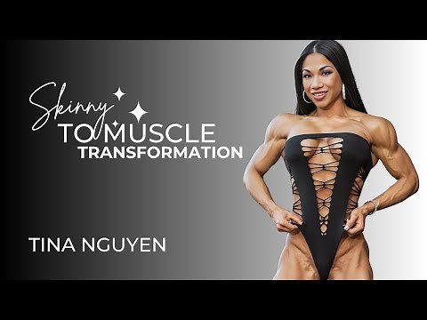Tina Nguyen’s Too Skinny to Muscle Transformation 💪 | Vietnam Bodybuilder & Muscular Woman