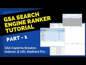 GSA Search Engine Ranker Tutorial - Quick Start Guide - Part 1 - Backlinking Review & Overview