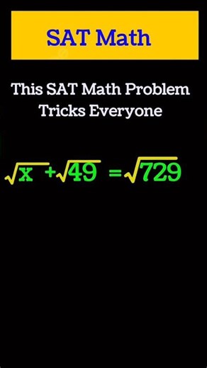 This SAT Math Question Tricks Everyone | Can You Solve It? ♥️#maths #mathstricks #mathproblem