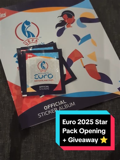 Topps Euro 2025 Sticker Book Opening and Giveaway