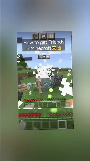 how to make friends in minecraft😄👍