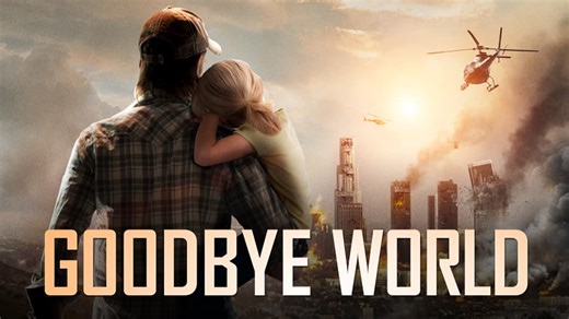 Goodbye World (2013)