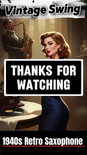 1940s Retro Saxophone — Vintage Swing & Romantic Instrumentals