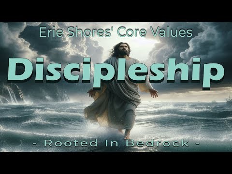 Core Values - Discipleship
