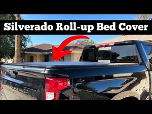 2019 - 2022 Chevy Silverado - How To Install Soft Roll-up Tonneau Bed Cover Cheap & Easy DIY