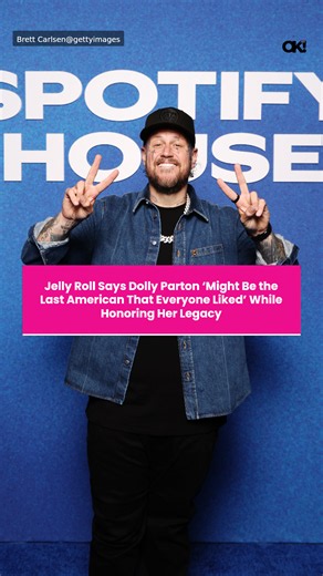 Jelly Roll says Dolly Parton ‘might be the last American that everyone liked’ while honoring her legacy