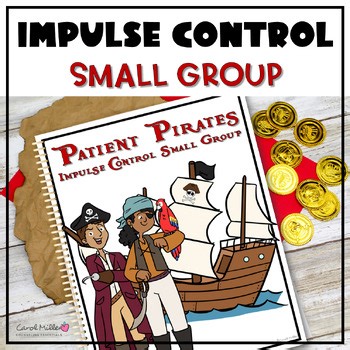 Impulse Control Group Counseling | Self Control Activities | Problem Solving SEL