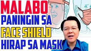 600K views · 10K reactions | Malabo Paningin sa Face Shield Hirap Huminga sa Face Mask Payo ni Doc Willie Ong (Internist and Cardiologist) 1. Sa face shield, may taong malabo ang paningin, nahilo at posible ma-aksidente. 2. Sa face mask, may nag-dry ang mata, lumabo salamin at hirap huminga. Alamin ang Gagawin: | Doc Liza Ramoso-Ong | Facebook