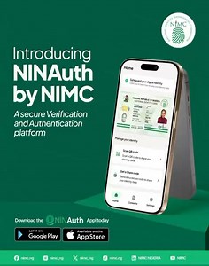 Download the NINAuth today and experience seamless Identity verification | NIMC