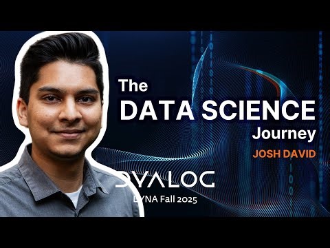 The Data Science Journey // Josh David // DYNA Fall 2025
