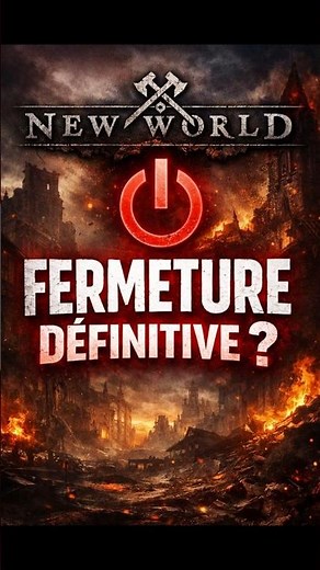 🚨 New World FERMÉ DÉFINITIVEMENT… la date est tombée !