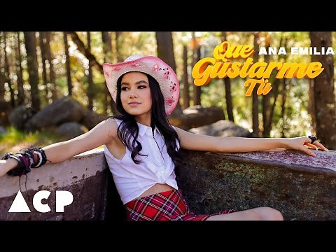 Ana Emilia - QUE GUSTARME TU (Oficial Video) | TV Ana Emilia