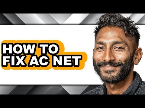 How to Fix Ac Net (easy Method)