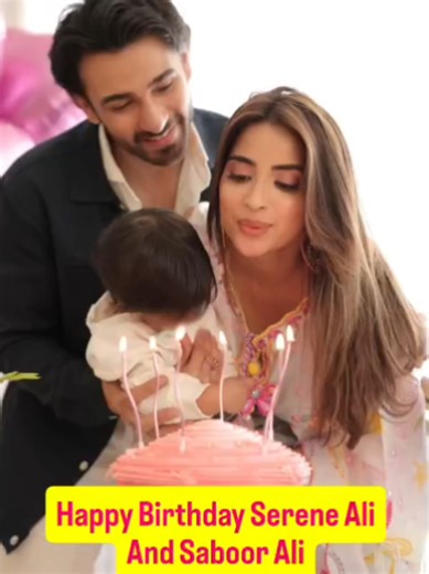 Happy Birthday Serene Ali & Saboor Ali [Pakistani Actors Ali Ansari and Saboor Ali Celebrated Their Daughter Serene Ali's First Birthday, 2026, Viral Reels] #aliansari #sabooraly #serene #birthday #2026 @TikTok