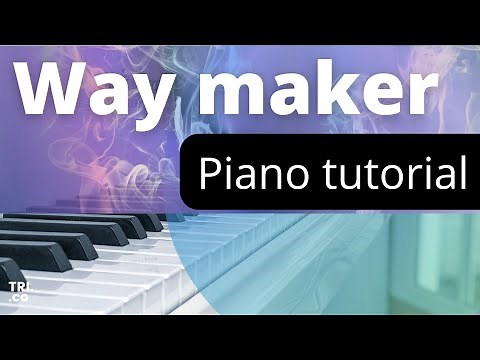 Way Maker _ Piano tutorial _ Key F & C | Sinach