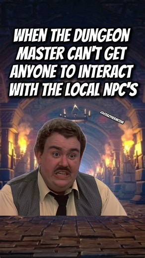 Just roleplay a little bit I don't have to feel like I'm railroading you a bit