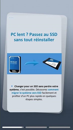 PC lent ? Passez au SSD sans tout réinstaller