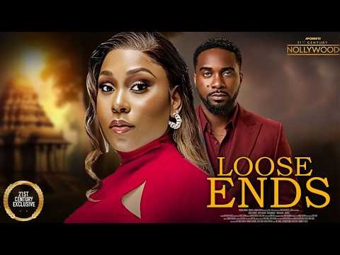 Loose Ends || EKAMA ETIM EFFIONG UZOR ARUKWE || 2026 Nigerian Nollywood Movies