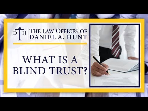 What is a Blind Trust?