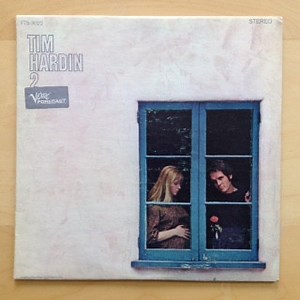 Tim Hardin - Tim Hardin 2